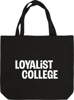 Loyalist College Tote Bag