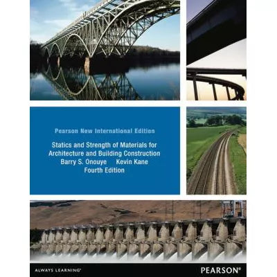 Statics and Strength of Materials for Architecture