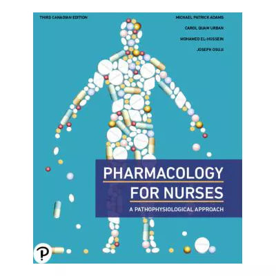 Pharmacology for Nurses, Third Canadian Edition