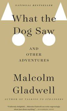 WHAT THE DOG SAW