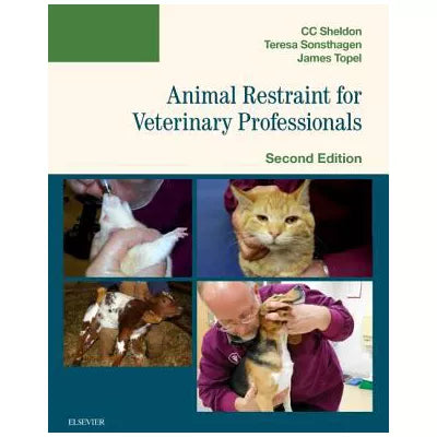 Animal Restraint for Veterinary Professionals