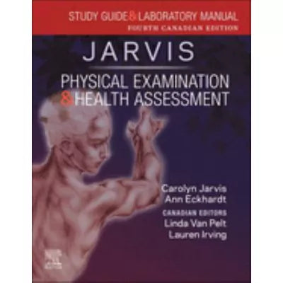 Physical Examination &amp; Health Assessment (Lab)(Canadian Ed)