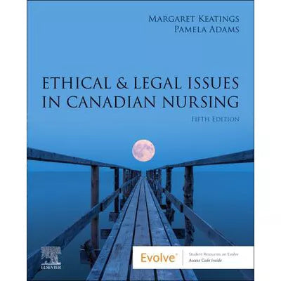 Ethical &amp; Legal Issues in Canadian Nursing
