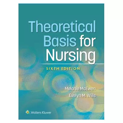 Theoretical Basis for Nursing